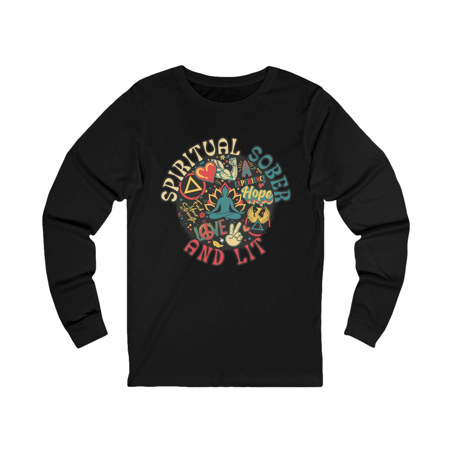 Spiritual Sober and Lit Unisex Long Sleeve Tee