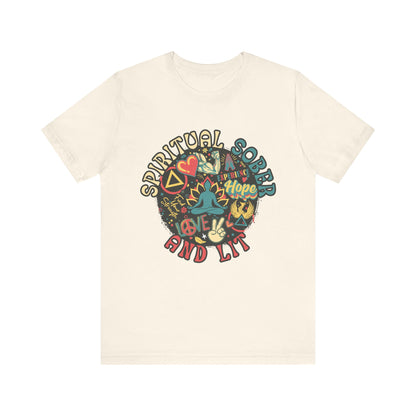 Spiritual, Sober, and Lit - Unisex Jersey Short Sleeve Tee
