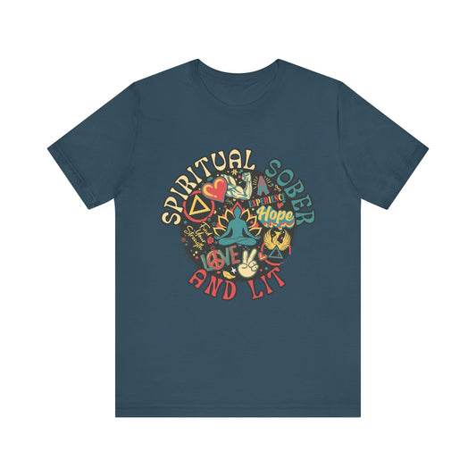 Spiritual, Sober, and Lit - Unisex Jersey Short Sleeve Tee