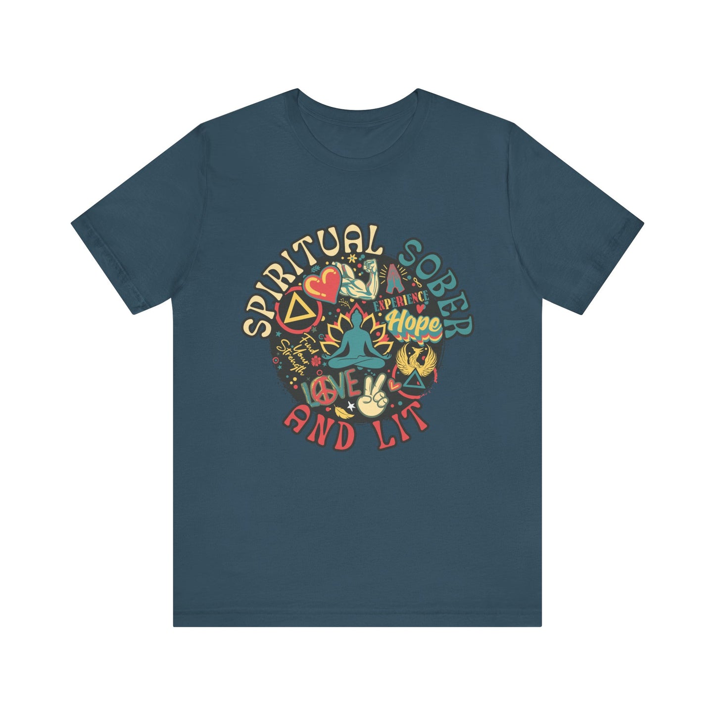 Spiritual, Sober, and Lit - Unisex Jersey Short Sleeve Tee