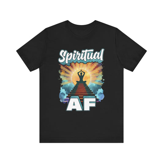 Spiritual AF | 100% Cotton Tee